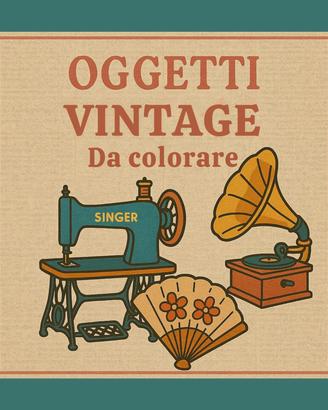 Oggetti Vintage Da colorare 