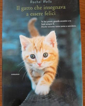 R. Wells - Il gatto che insegnava a essere felici