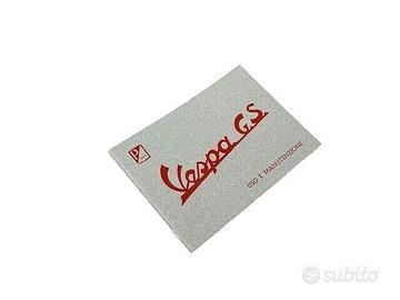 Libretto uso e manutenzione per Vespa GS 150 VS4T 