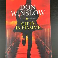 CITTÀ IN FIAMME - Don Winslow