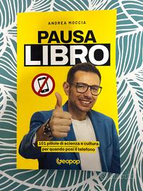 Pausa Libro di Andrea Moccia - COME NUOVO