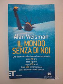 Il mondo senza di noi di Alan Weisman