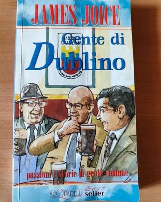Gente di Dublino - James Joyce