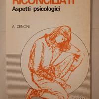 Vivere Riconciliati - Aspetti Psicologici