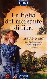 LA FIGLIA DEL MERCANTE DI FIORI di Kayte Nunn