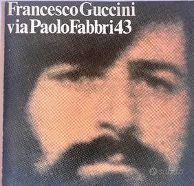 FRANCESCO GUCCINI - Via Paolo Fabbri 43 - CD 