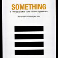 SOMETHING. IL 1969 DEI BEATLES