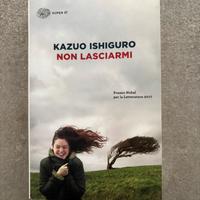 Kazuo Ishiguro - Non lasciarmi