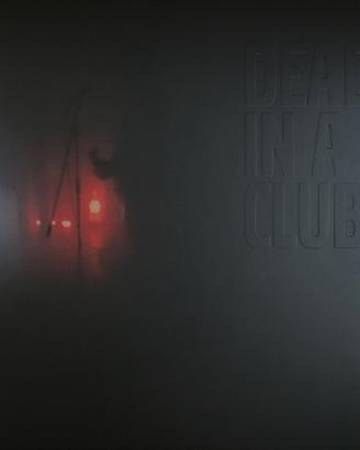 Dead In A Club – Dead In A Club