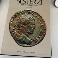 Le preziose patine dei sesterzi di Roma imperiale