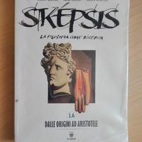 Skepsis 1A + 1B + filosofia ora, Il Capitello
