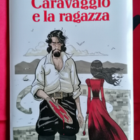 Caravaggio e la ragazza ed. Feltrinelli 2021