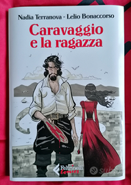 Caravaggio e la ragazza ed. Feltrinelli 2021