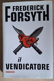 Libro di Frederick Forsyth "Il Vendicatore"