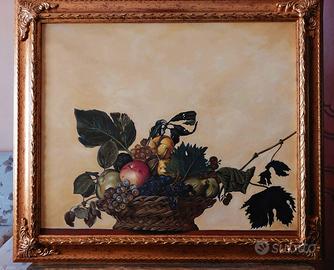 Caravaggio " la canestra di frutta"copia d'autore 