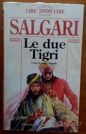 Le due tigri - Emilio Salgari
