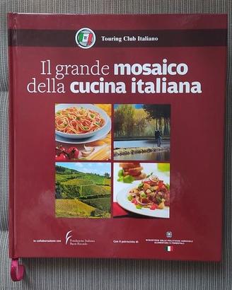 Il Grande Mosaico della Cucina Italiana