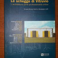 Le schegge di vitruvio,l. centi & g. lotti,edicom