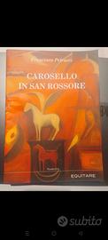 Libro Carosello in San Rossore di F. Petrucci