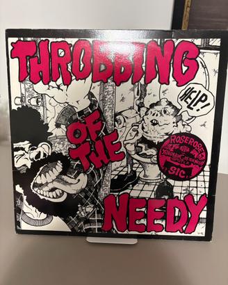 LP 33 giri THROBBING OF THE NEEDY - SIC & ROSEROSE