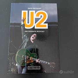 D U2 una biografia musicale libro nuovo