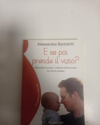 Alessandra Bortolotti e se poi prende il vizio ?