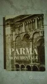 PELICELLI Nestore - Parma monumentale - XXI Edizio