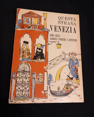 Libretto d'epoca "Questa strana Venezia" (1965)