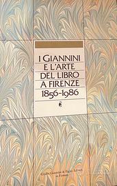 I Giannini e l’arte del libro a Firenze 1856-1986