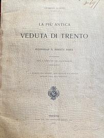 Rarità- La più antica veduta di Trento, 1898