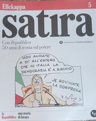 Ellekappa Satira Con Repubblica N.5 - 50 Anni Iron