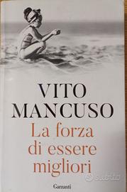 La forza di essere migliori