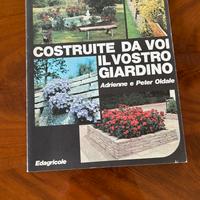 Libro “Costruite da voi il vostro giardino “