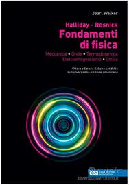 “Fondamenti di Fisica” di Halliday, Resnick e Walk