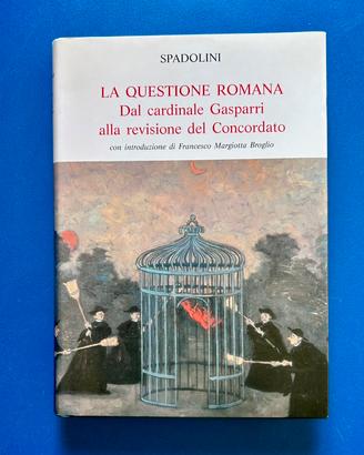 Libro “La questione romana dal cardinale Gasparri”