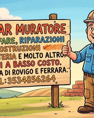 Muratore, carpentiere e molto altro