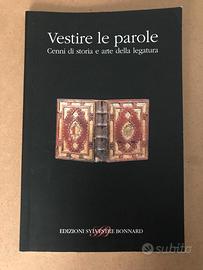 Vestire le parole  Edizioni Sylvestre Bonnard 2003
