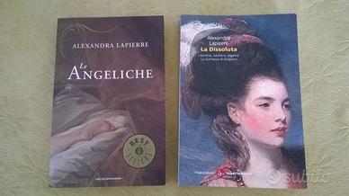 Alexandra LAPIERRE "Le Angeliche" e "La Dissoluta"