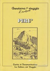 Quaderno di viaggio d'autore - Perù - 3° edizione