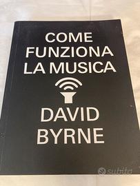 David Byrne, come funziona la musica