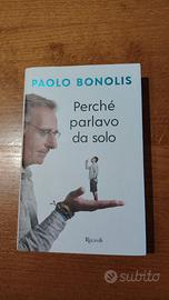 Perché parlavo da solo