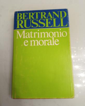 Matrimonio e Morale saggio del filosofo Russell
