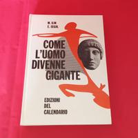 Libro per ragazzi Come L'uomo divenne gigante