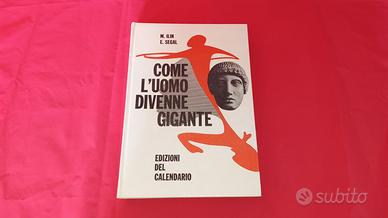 Libro per ragazzi Come L'uomo divenne gigante