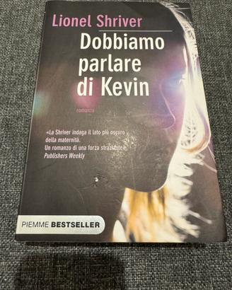 dobbiamo parlare di Kevin Lionel Shriver