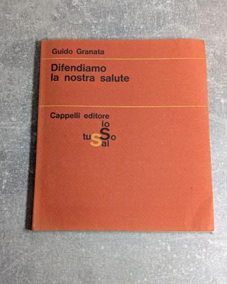Libro Difendiamo la nostra salute (1965)
