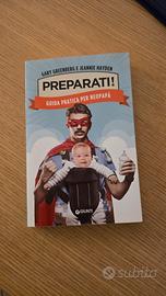 Libro "Preparati! guida pratica per neopapà"