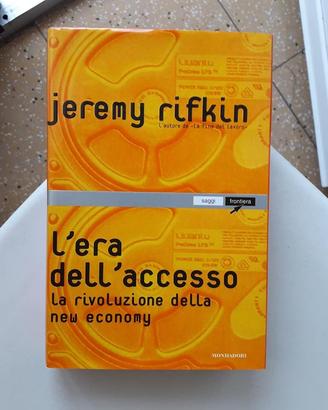 Jeremy Rifkin / L'era dell'accesso