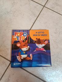Libro "A letto non ci vado" Topo Tip
