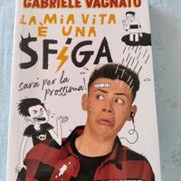 Libro "La mia vita è una sfiga" di Gabriele Vagnat